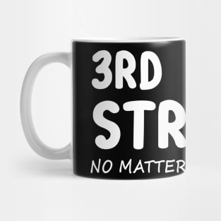 3rd Grade Strong No Matter Wifi The Distance Shirt Funny Back To School Gift Mug